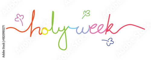 Pastel Holy Week Script, Colorful Spiritual Lettering, Soft Multi-Tone Calligraphy