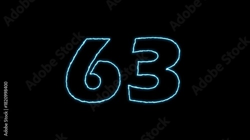 Glowing Number 63 Animation on Black Background.