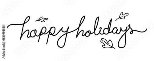 Happy Holidays Script Art, Elegant Seasonal Lettering, Classic Festive Handwriting