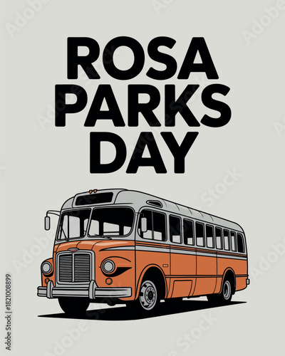 Rosa Parks Day Civil Rights Bus Protest Segregation