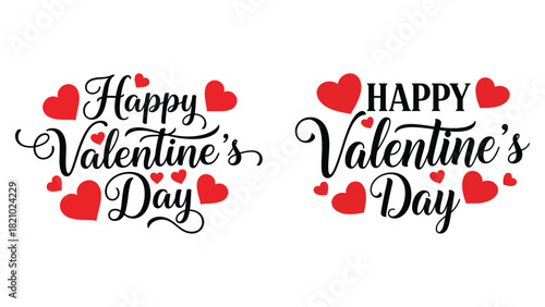 Two elegant calligraphy designs celebrating happy valentine's day with red hearts