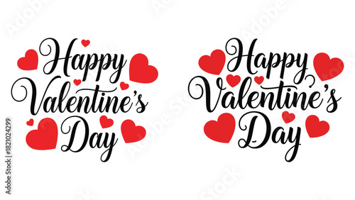 Two identical valentine's day greetings with red hearts and elegant script font