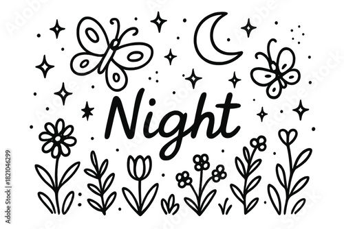 Nighttime Butterfly Garden. Doodle night butterfly garden with stars, moons, and sparkles, center word “Night” in black and white