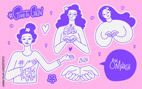 Linear doodle cartoon feminist, GiveToGain stickers set with female characters, lettering of feminism slogans, girlish clipart. Hand drawn women empowerment pack for 2026 Womans day isolated on white.