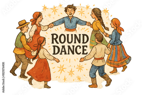 Folk Round Dance. Hand-drawn folk round dance with colorful clothes, glowing sparks, center word “RoundDance”, isolated