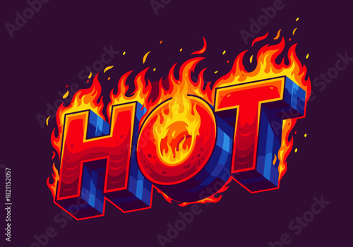 HOT" text engulfed in vibrant, dynamic flames and fiery sparks, creating an intense and energetic graphic illustration with bold typography