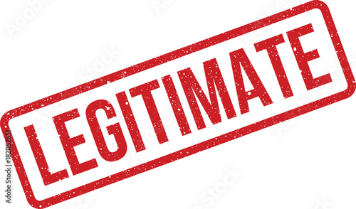 Distressed red grunge rubber stamp impression showcasing the word legitimate, signifying validity and authenticity
