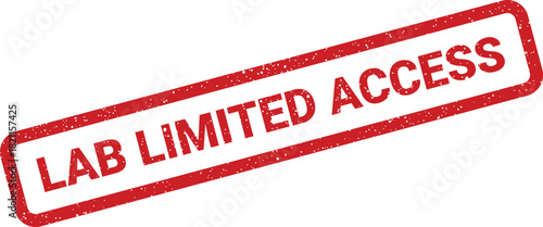 Distressed red rubber stamp mark clearly stating LAB LIMITED ACCESS to designate restricted zones or secure areas within a scientific research facility