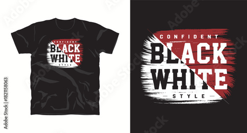 Confident black white style t-shirt vector design template