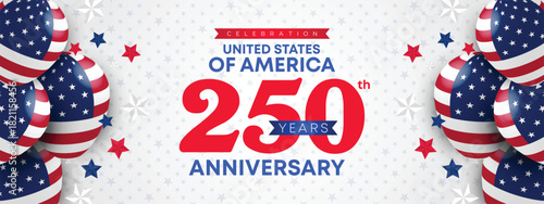 United States 250 years anniversary banner with bold patriotic graphics and festive celebratory style