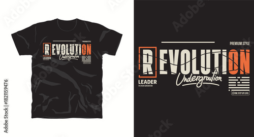 Revolution underground typography graphic print for t shirt design