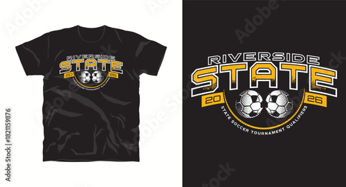 Riverside state soccer tournament qualifiers t-shirt design
