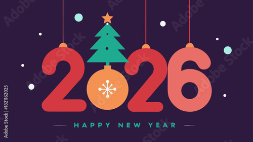 Illustration of happy new year with christmas tree and ornaments forming the year two thousand twenty six