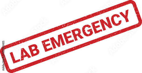 Distressed rubber stamp graphic displaying LAB EMERGENCY to signify an urgent situation or critical safety alert in a facility