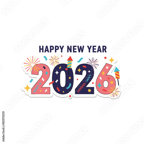 Happy new year 2026 celebration fireworks lettering vector template