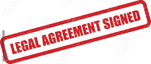 Grunge textured stamp with the phrase legal agreement signed, indicating a completed business transaction