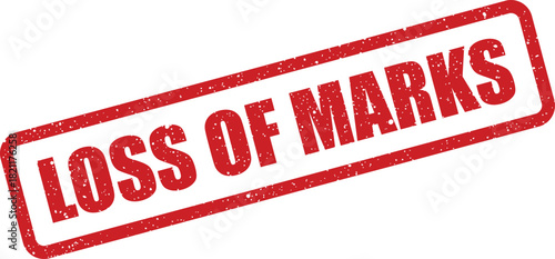 Grungy distressed rubber stamp vector illustration displaying LOSS OF MARKS message for academic assessment or educational scoring