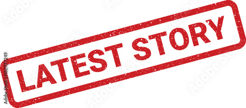 Grungy rectangular stamp featuring latest story text, suitable for digital news feeds and content updates