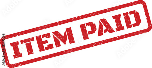 Official rubber stamp icon with a grunge texture confirms an item has been successfully paid for during financial processing