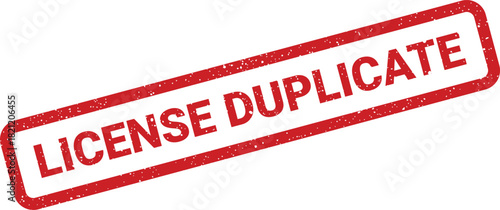 Rectangular grunge rubber stamp with LICENSE DUPLICATE text, presented diagonally and featuring a distinct distressed texture