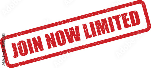 Red textured rubber stamp with JOIN NOW LIMITED text indicating an urgent call to action or a time sensitive promotional offer