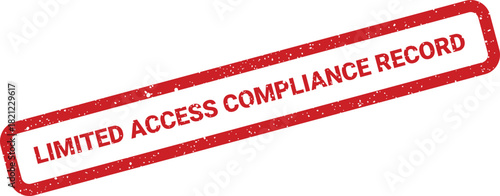 Textured red rubber stamp mark with LIMITED ACCESS COMPLIANCE RECORD text for official documentation