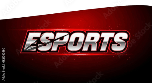 Dynamic red and black background with metallic silver 'ESPORTS' text, glowing with a vibrant red outline.