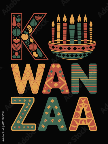 Geometric letters spell out 'Kwanzaa' with vibrant patterns. A Kinara with candles sits on top, representing the holiday.