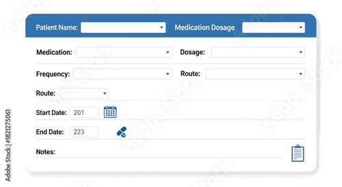 Digital health record interface for medication management, showing fields for patient name, medication, dosage, frequency, route, start and end dates, and notes, on blue and screen