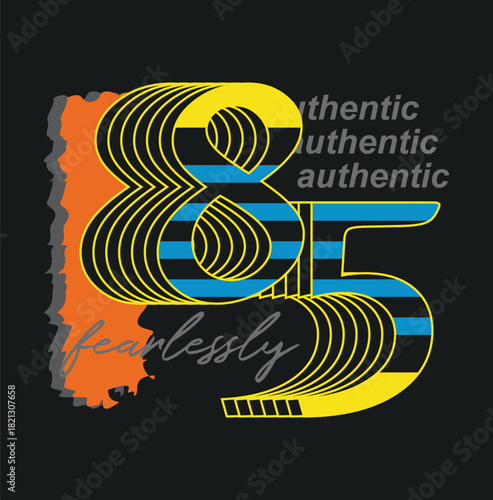 1. Authentic 85 Fearlessly T-shirt design