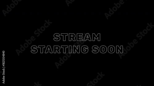 Stream Starting Soon text animation with appearing and blinking style, clean digital motion perfect for intro screens and live broadcast setups.