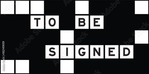 Alphabet letter in word to be signed on crossword puzzle background