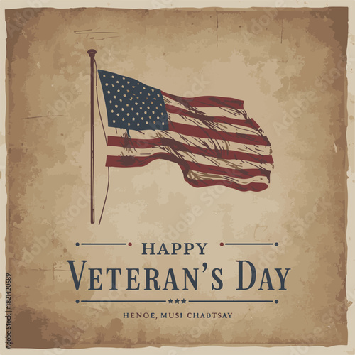 Vintage Veterans Day poster design with distressed textures, muted patriotic colors, and classic typography