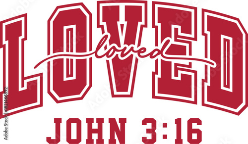 Loved John 3:16 PNG, Valentines Day PNG