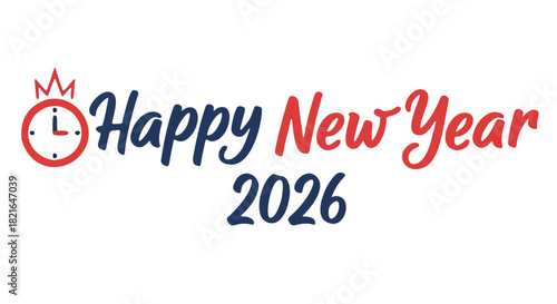 Happy New Year 2026 Celebration with Clock.