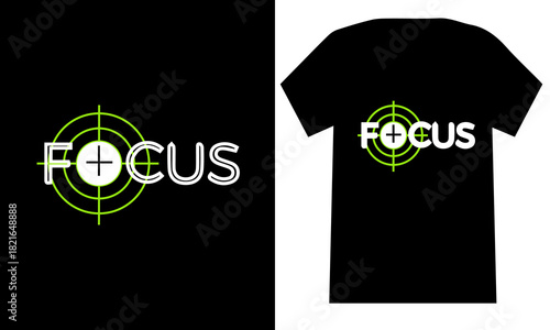 FOCUS typography t shirt design