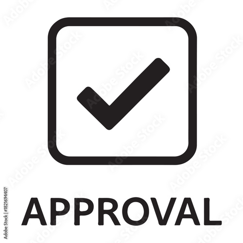 Approval check vector icon 