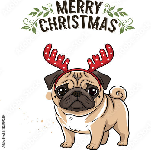 Cute Christmas Pug Wearing Antlers and Wishing Merry Christmas with Festive Sprigs