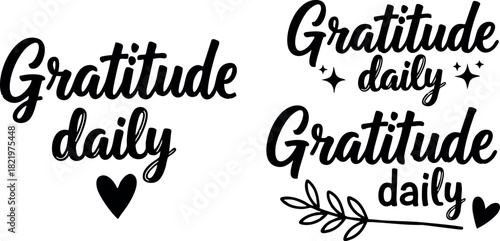 Gratitude daily hand lettering inspirational quote designs