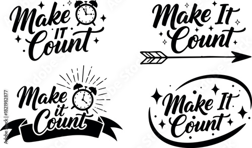 Make it count inspirational typography with clock arrow and ribbon elements