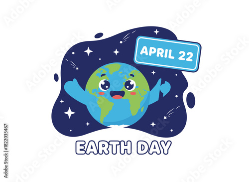 A cheerful, whimsical planet displays a sign dated April ideal for an Earth Day flyer, poster, greeting card, or postcard template, rendered as a flat cartoon illustration for an annual