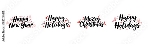 Merry Christmas, Happy Holidays, Happy New Year festive greeting with red holly berries, snowflakes, and elegant script set on transparent background