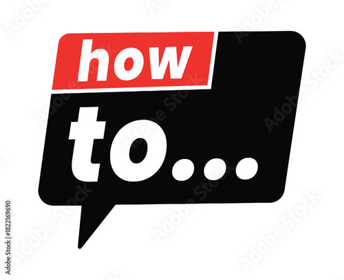 A black speech bubble icon with the words "how to..." in white and red text on a white background, indicating a need for instructions or guidance.