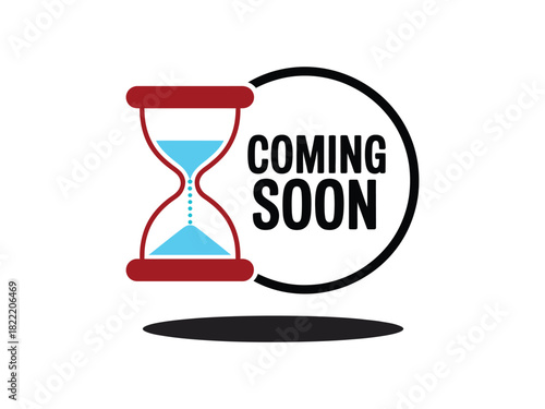 An hourglass with blue sand and the words "COMING SOON" inside a circle symbolize anticipation and the passage of time.