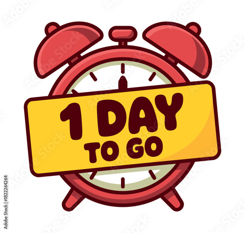 Red alarm clock with "1 DAY TO GO" banner, signaling urgency and countdown.