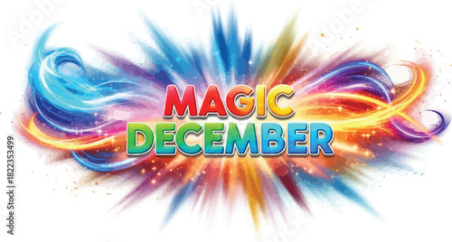 Magic december text design with vibrant colorful light explosion and abstract swirl effect