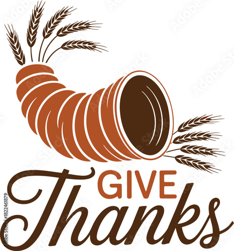 Give thanks cornucopia graphic with wheat stalks for autumn season or harvest festival