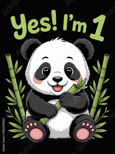 A cartoon panda sits happily surrounded by bamboo. The message 'Yes! I'm 1' is displayed above in playful letters.