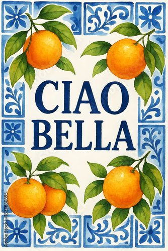 Ciao Bella Oranges – Blue Italian Tiles Watercolor Design