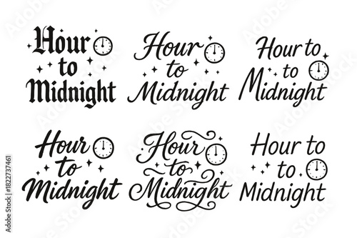 Calligraphy Styles Sampler. Hour to Midnight. Create a calligraphy lettering illustration of the phrase: Hour